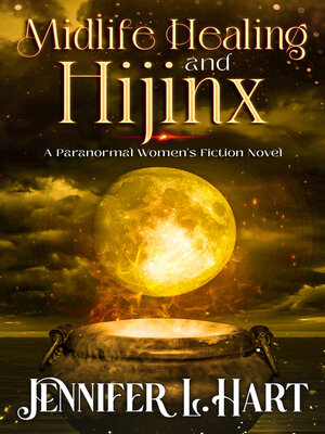 cover image of Midlife Healing and Hijinx